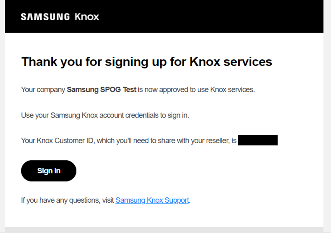 Confirmation email showing Knox Customer ID and successful signup