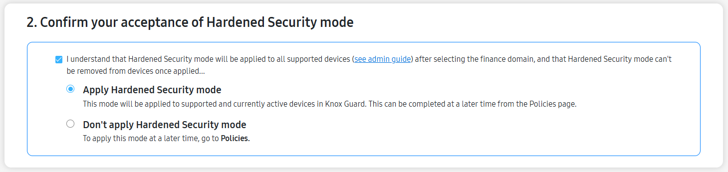 Confirm acceptance of Hardened Security mode.