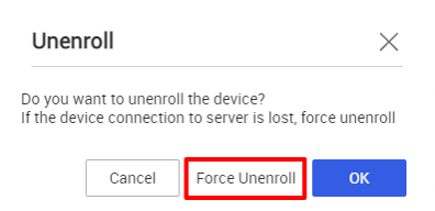 The Force Unenroll button.