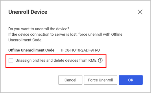 The Unenroll Device screen in the Knox Manage console.