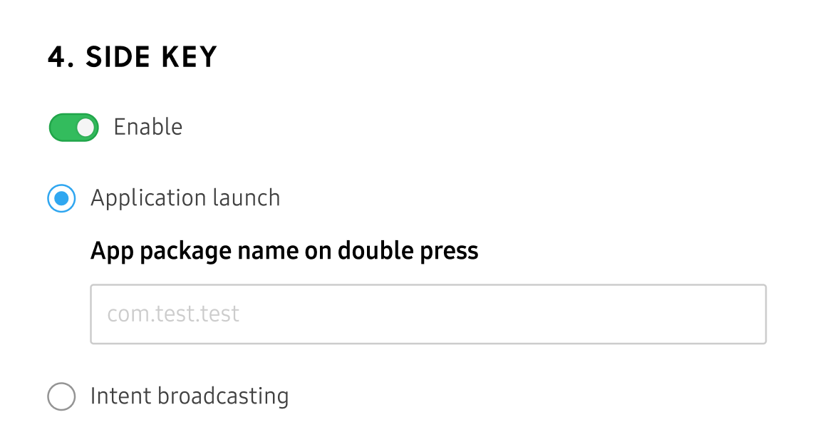 option to set the side key as app launch or intent broadcasting